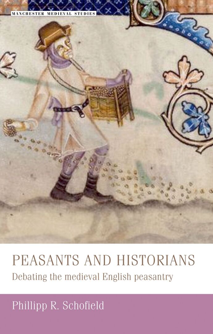 Cover image for Peasants and historians ISBN 9780719053771